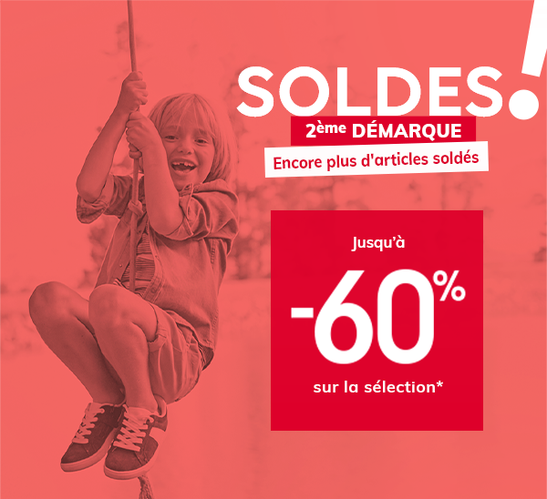 Soldes ! Jusqu'à -60% sur la sélection* ! > 2ème démarque - Encore plus d'articles soldés