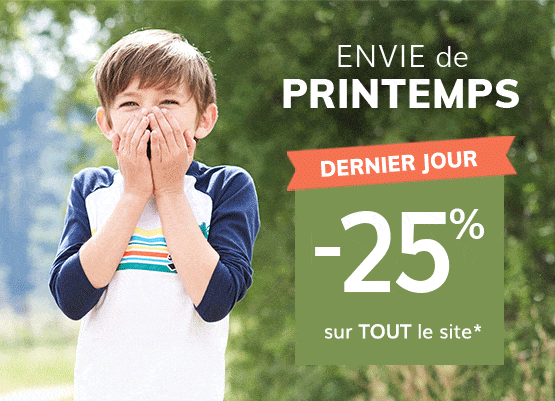 DERNIER JOUR -25% sur TOUT le site*