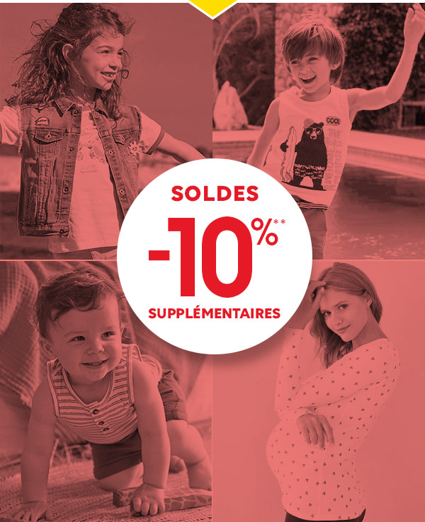 Soldes -10%** supplémentaires