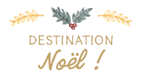 Destination Noël !