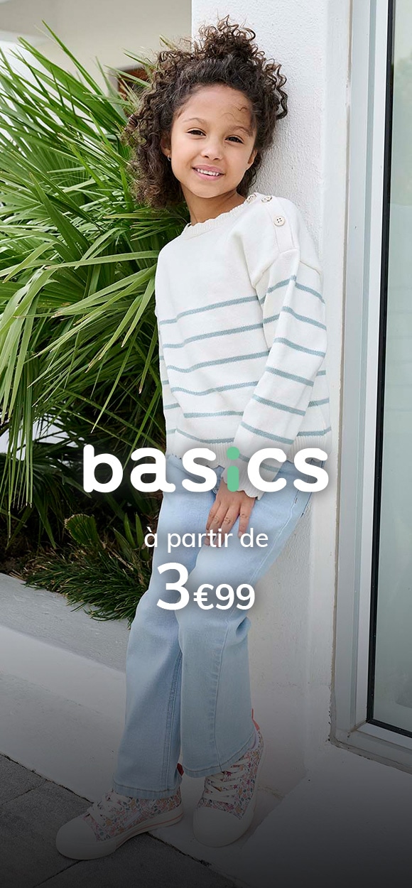 Basics à partir de 3€99