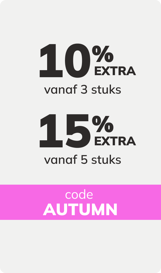 Promotiebanner: -10% extra vanaf 3 of -15% extra vanaf 5 artikelen op de HELE site Code AUTUMN